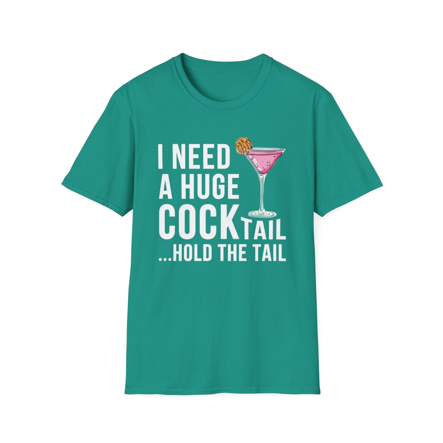 I Need a Huge Cock...tail