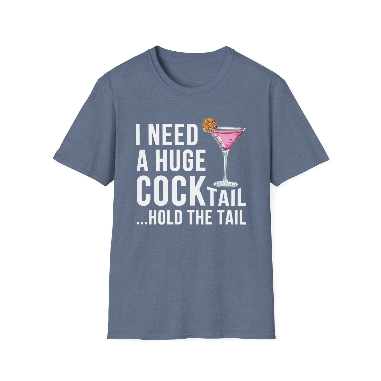 I Need a Huge Cock...tail