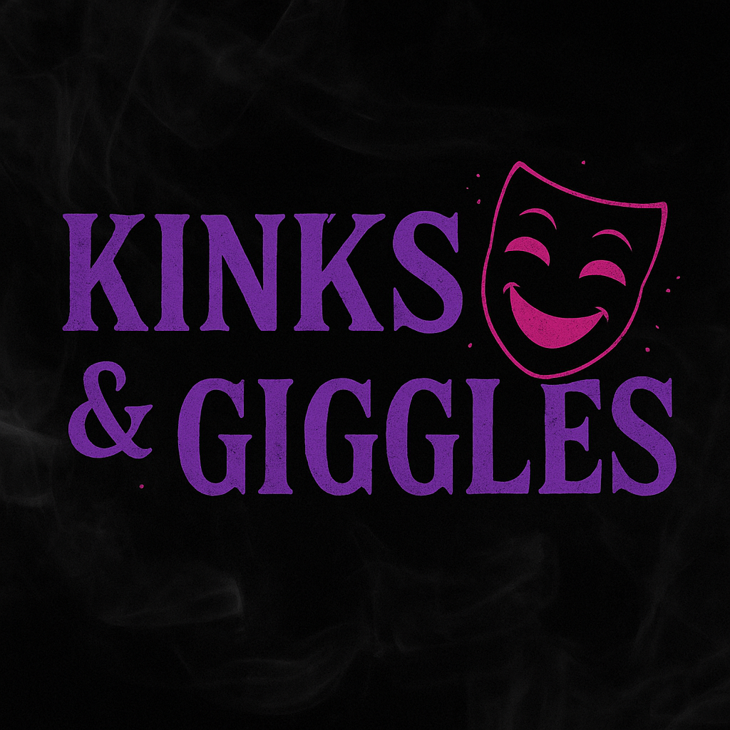 Kinks & Giggles