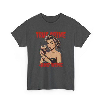 True Crime and Wine