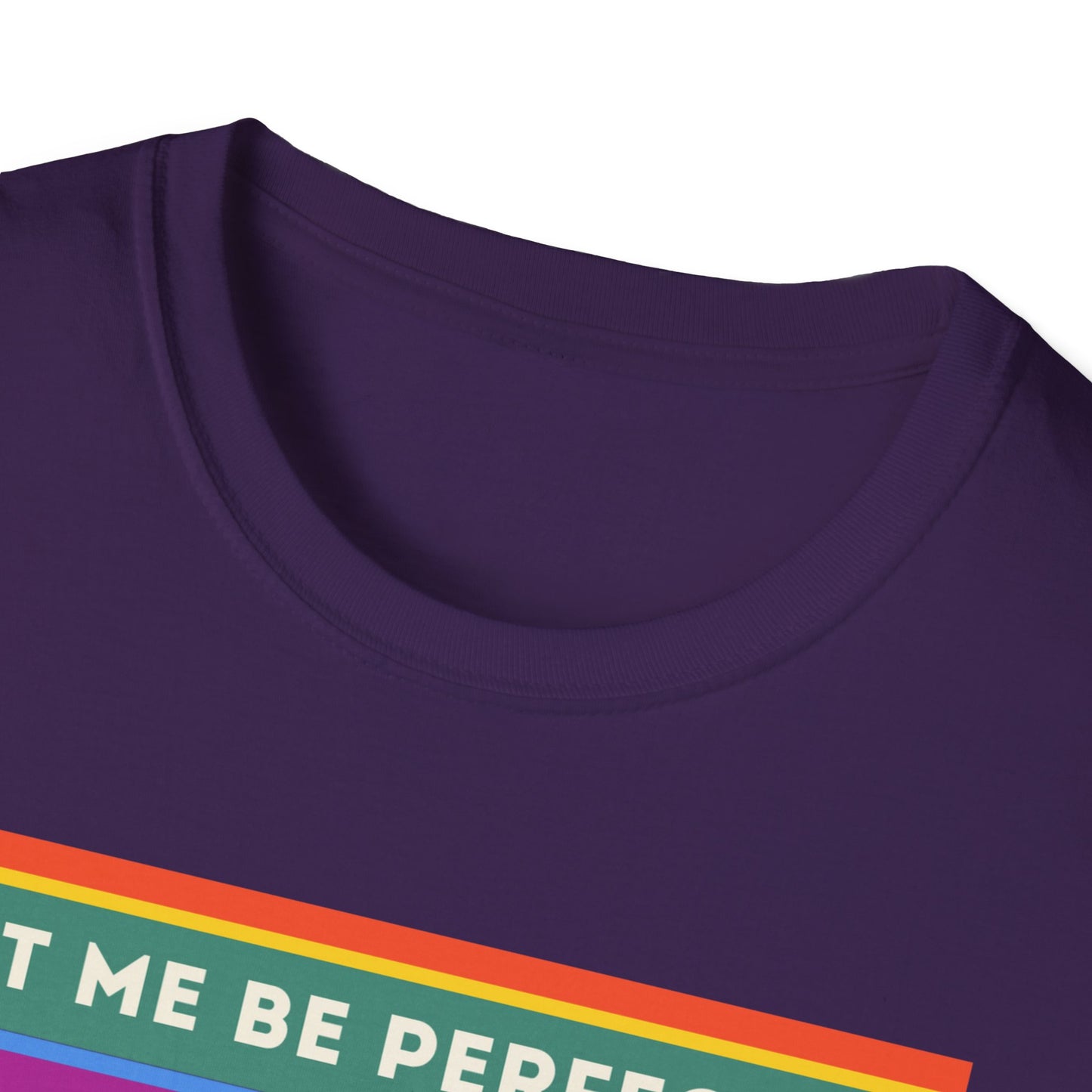 The Let Me Be Perfectly Queer