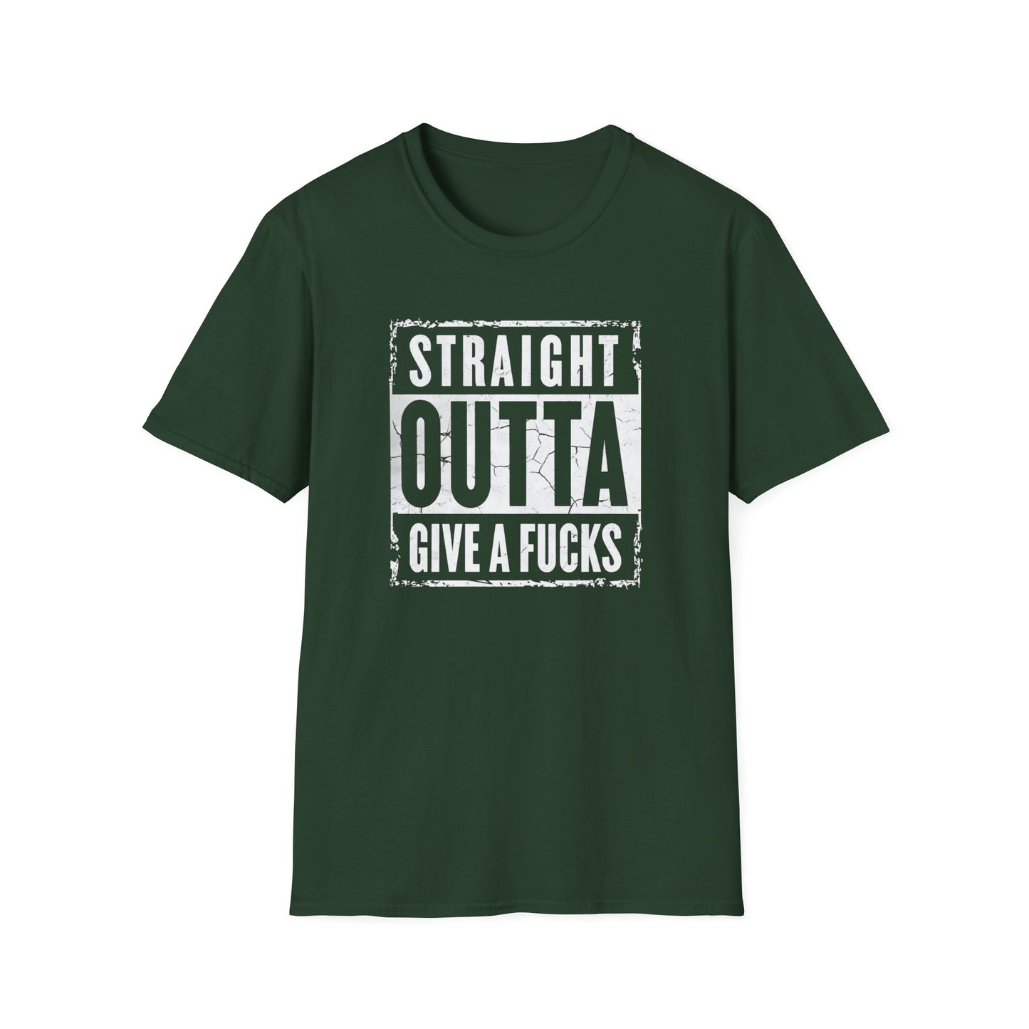 Straight Outta Give a F*cks